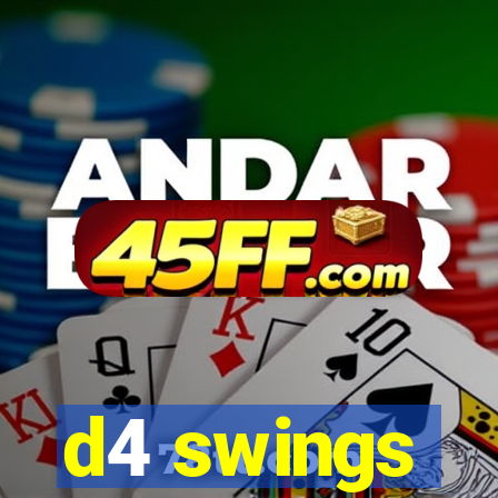d4 swings